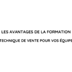 Les avantages de former vos équipes en techniques de vente. Former vos équipes représente un levier essentiel pour stimuler votre croissance