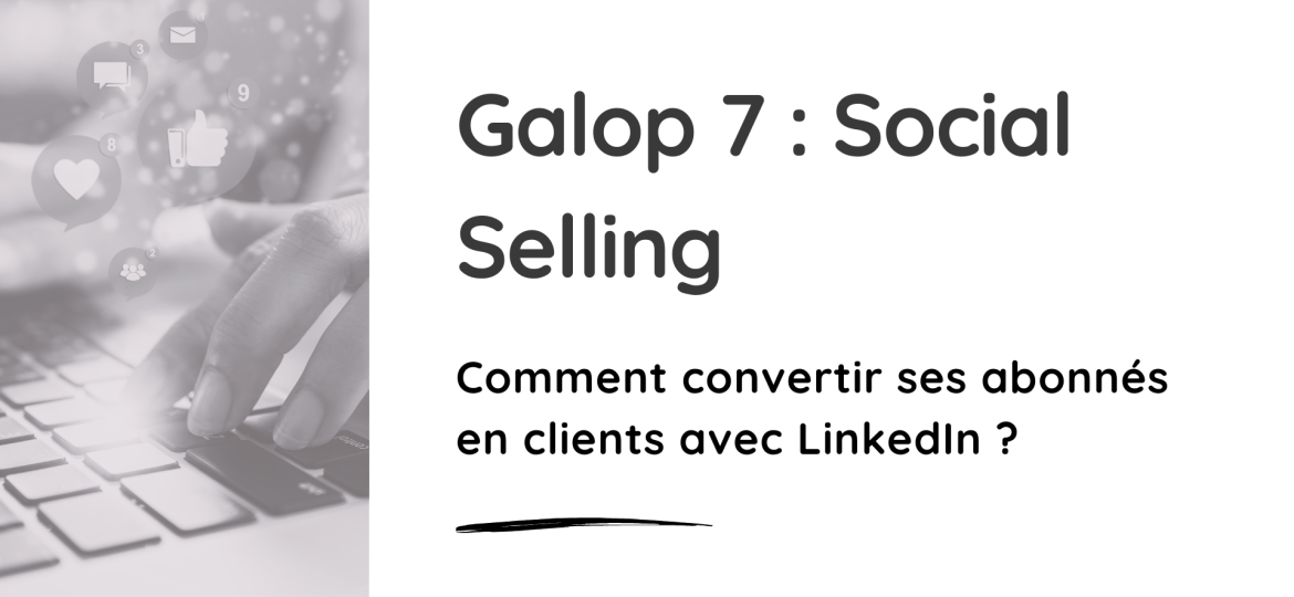 Se former au Social Selling LinkedIn